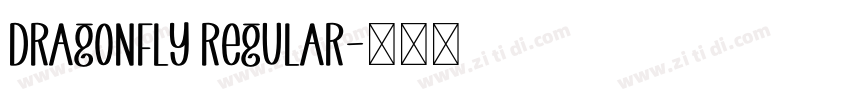Dragonfly Regular字体转换